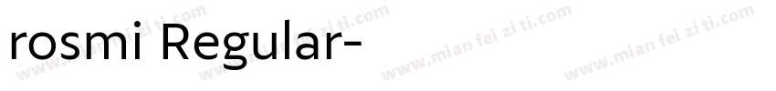 rosmi Regular字体转换